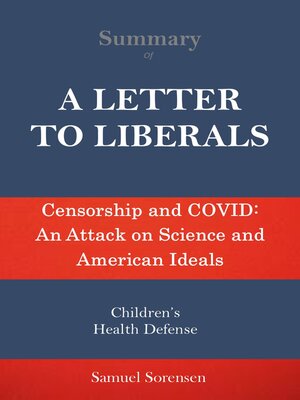cover image of Summary of a Letter to Liberals by Robert F. Kennedy Jr.